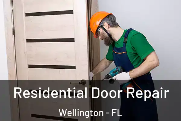 Residential Door Repair Wellington - FL